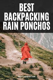 11 best backng rain ponchos to