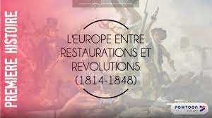 PREMIERE : L'Europe, entre restauration et révolutions (1814-1848) - YouTube