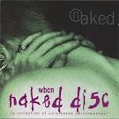 WBCN Naked Disc: A Collection of Unreleased Performances