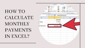 calculate monthly payments in excel