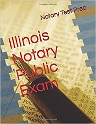 We did not find results for: Illinois Notary Public Exam Prep Notary Test 9781729370483 Amazon Com Books