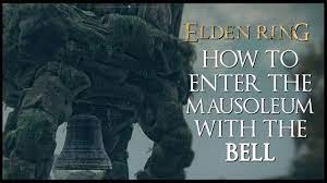 How TO Enter The WANDERING MAUSOLEUM With the BELL In ELDEN RING - YouTube
