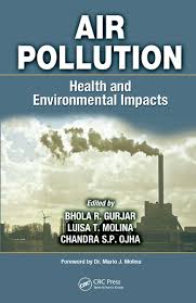Printed book an environmental analysis (2012). Air Pollution Health And Environmental Impacts 1st Edition Bhola