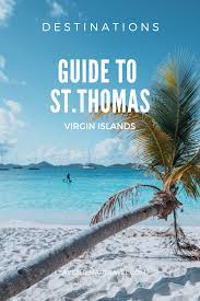 guide to st thomas us virgin islands