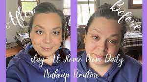 stay at home mom makeup routine you
