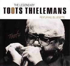 THIELEMANS,TOOTS - Legendary Featuring ...