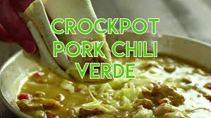 crock pot pork green chili the salty