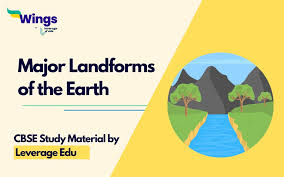 major landforms of the earth cl 6