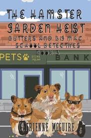 the hamster garden heist paperback