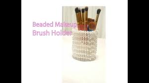 beaded makeup brush holder you