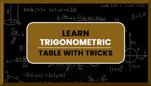 5 Tricks To Learn Trigonometric Table Pw