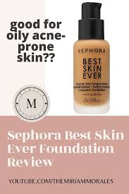 sephora best skin ever foundation