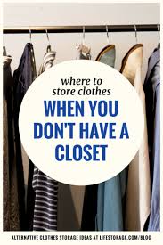 We had a huge yard sale last weekend and i'm still recovering. 10 Clothes Storage Ideas When You Have No Closet