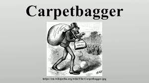 carpetbagger you