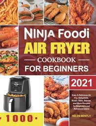 ninja foodi air fryer cookbook for