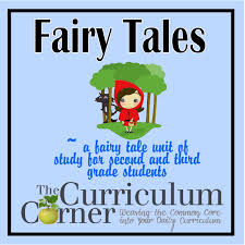 Fairy Tale Reading Unit The Curriculum Corner 123