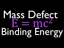 mass defect binding energy 1 of 7