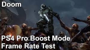 doom ps4 pro boost mode frame rate test