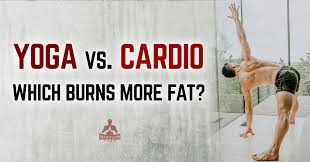 yoga vs cardio which one burns more