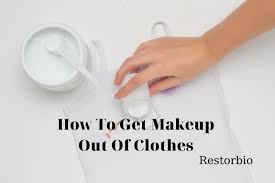 how to get makeup out of clothes in 3