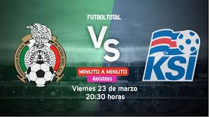El partido amistoso méxico vs. Mexico Vs Islandia Partido Amistoso En Vivo Minuto A Minuto Futbol Total