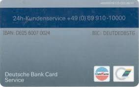 The international bank account number (iban) is an internationally agreed system of identifying bank accounts across national borders to facilitate the communication and processing of cross border transactions with a reduced risk of transcription errors. Bank Card Deutsche Bank Girocard Deutsche Bank Germany Federal Republic Col De Gc 0001