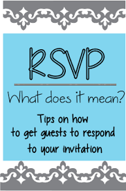 meaning of rsvp and help with invitations