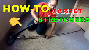 carpet power stretchers how to use