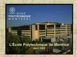 L'École Polytechnique de Montréal Avril La formation en génie au Canada 35  Écoles/facultés/départements étudiants au. - ppt télécharger