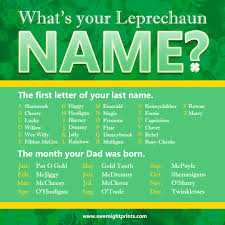 Because Sometimes You Just Need To Know Your Leprechaun Name
