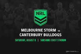 Melbourne demons have the third best attack and second best defence this season. Storm Vs Bulldogs Betting Tips Nrl 2020 Round 13
