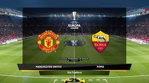 Roma 3, manchester united 2: Manchester United Vs Roma Semi Final Europa League 2021 Gameplay Youtube