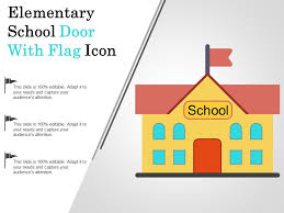 Elementary School Door With Flag Icon Powerpoint Templates
