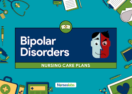 6 Bipolar Disorders Nursing Care Plans Nurseslabs