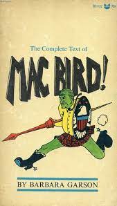 Mac Bird!: GARSON, Barbara: Amazon.com: Books
