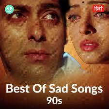 sad songs 90s latest hindi songs