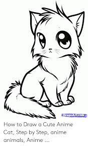 Only the best anime animals for you in your time of need! Dragoartcom How To Draw A Cute Anime Cat Step By Step Anime Animals Anime Animals Meme On Me Me