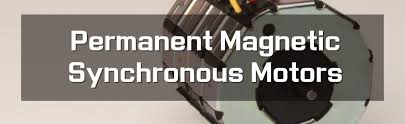 permanent magnetic synchronous motors