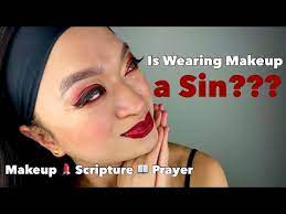 is wearing makeup a sin you