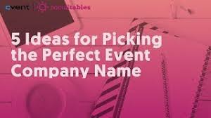 110 event company name ideas for event