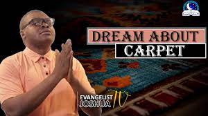 carpet dream meaning i biblical meaning