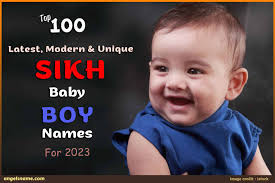 100 unique sikh baby boy names for 2023