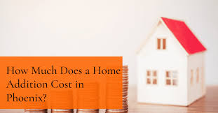 home addition cost in phoenix