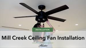 mill creek ceiling fan from hunter