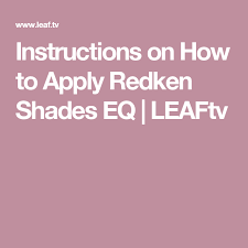 Instructions On How To Apply Redken Shades Eq Redken