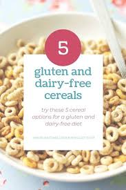 5 gluten free dairy free cereals