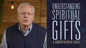 understanding spiritual gifts a