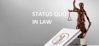 status quo in law examining cur