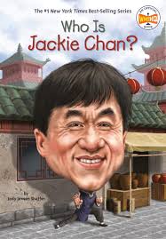 This is the official facebook page of international superstar jackie chan. Who Is Jackie Chan Who Was Jensen Shaffer Jody Who Hq Copeland Gregory 9781524791629 Amazon Com Books