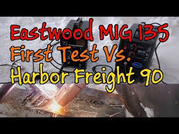 Eastwood Mig 135 First Use Harbor Freight Comparison Flux